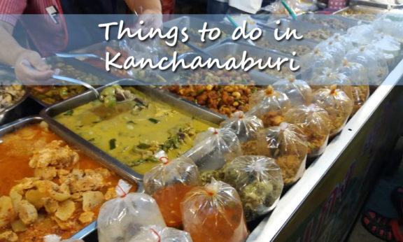 Things to do in Kanchanaburi
