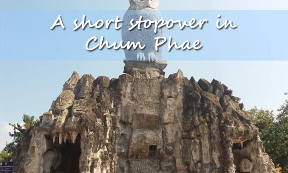 A short stopover in Chum Phae