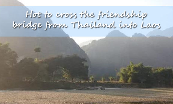 Thailand - Laos friendship border