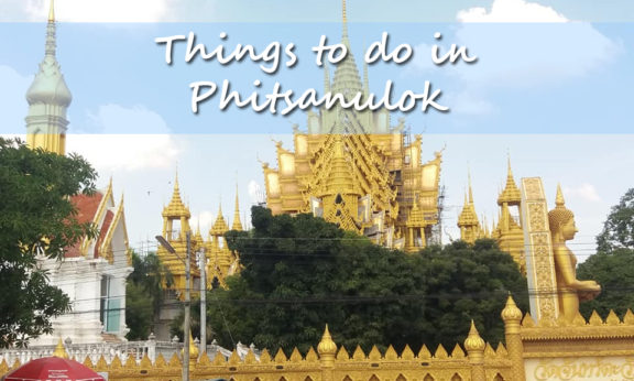 Things to do in Phitsanulok