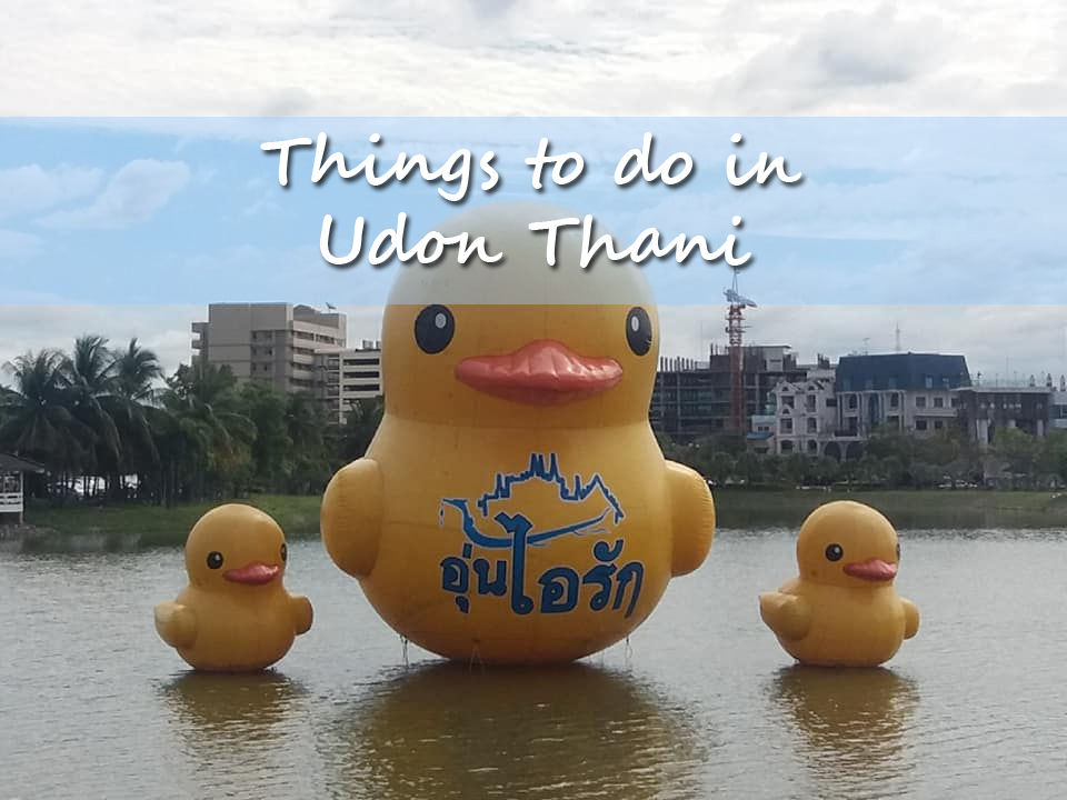 Things to do in Udon Thani