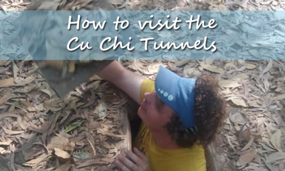 How to visit the Cu Chi Tunnels