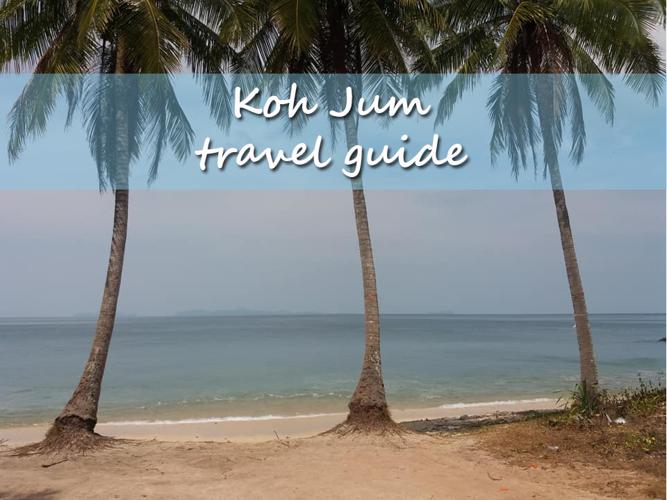 Koh Jum travel guide