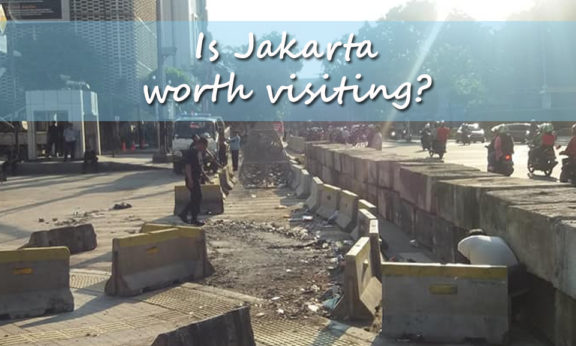 Is Jakarta worth visiting?