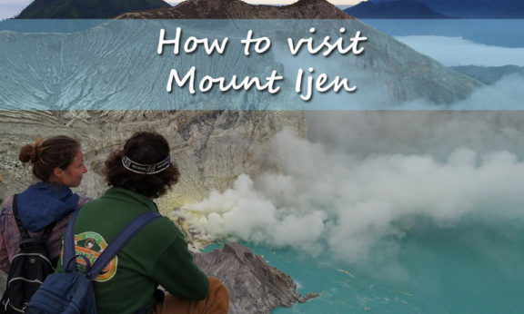 How to visit Mount Ijen