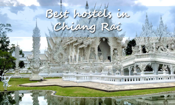 Best hostels in Chiang Rai