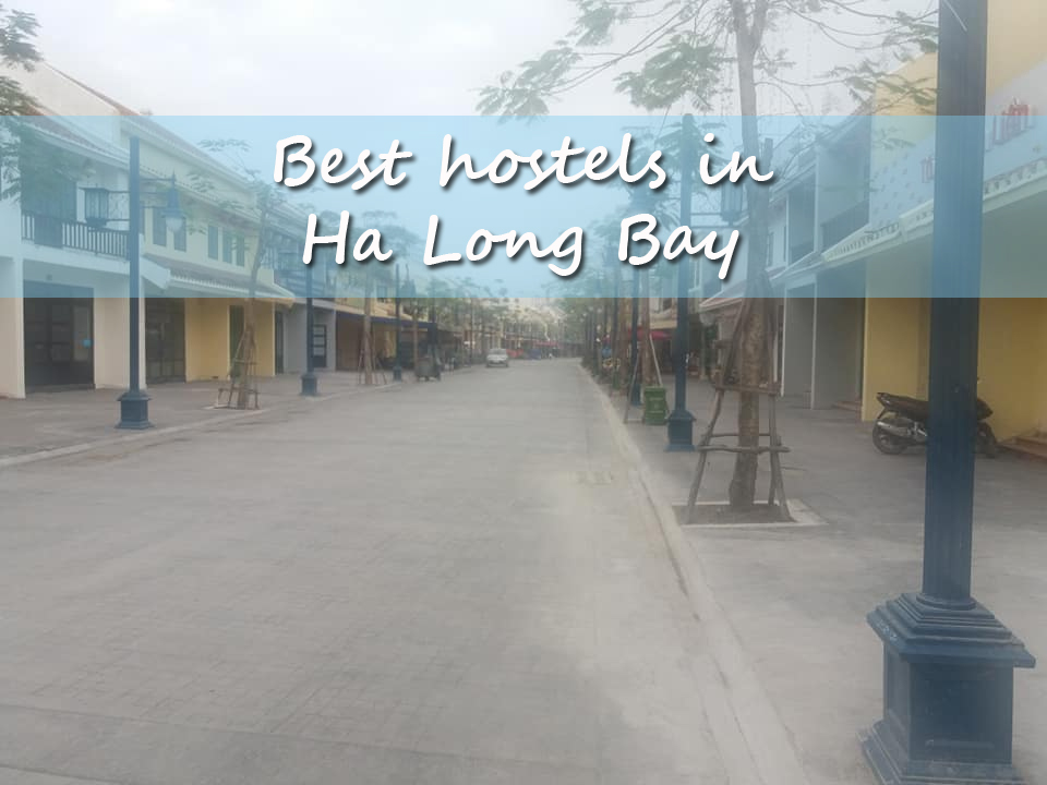 Best hostels in Ha Long Bay