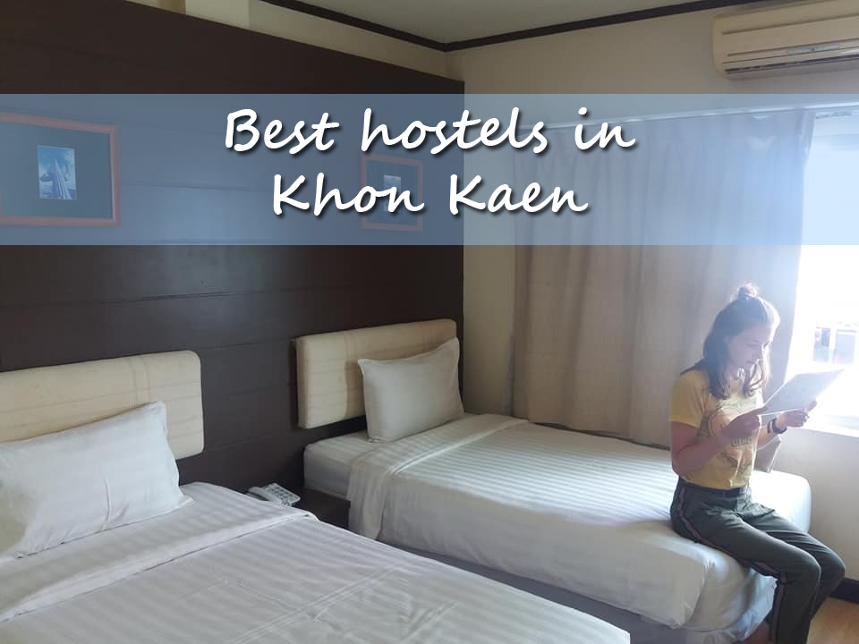 Best hostels in Khon Kaen