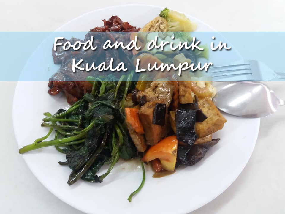 Food and drink in Kuala Lumpur